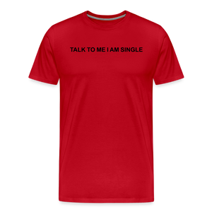 SINGLE - Männer T-Shirt - Rot
