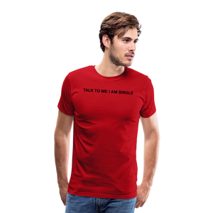 SINGLE - Männer T-Shirt - Rot